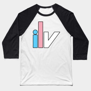 ilv Transgender Pride Baseball T-Shirt